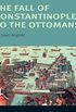 The Fall of Constantinople to the Ottomans: Context and Consequences (Turning Points) (English Edition)