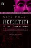 Nefertiti: O Livro dos Mortos