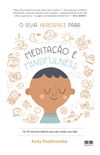 O guia Headspace para meditao e mindfulness