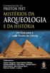 Mistrios da Arqueologia e da Histria