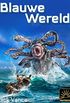 Blauwe Wereld (Dutch Edition)