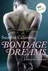 Bondage Dreams: Erotischer Roman (German Edition)