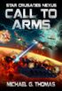 Call to Arms (Star Crusades Nexus Book 6) (English Edition)