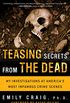 Teasing Secrets from the Dead: My Investigations at America
