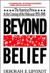 Beyond Belief: The American Press And The Coming Of The Holocaust, 1933- 1945 (English Edition)