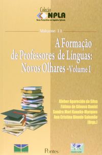 Formacao De Professores De Linguas, A - V. 01 - Novos Olhares