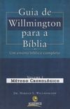Guia De Willmington Para A Bblia Vol.1 - Mtodo Cronolgico