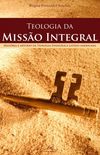 Teologia da Missão Integral