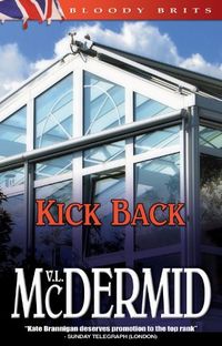 Kick Back: A Kate Brannigan Mystery