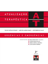 Atualizao Teraputica de Felcio Cintra do Prado, Jairo de Almeida Ramos, Jos Ribeiro do Valle: Urgncias e Emergncias