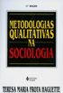 Metodologias qualitativas na sociologia