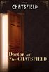 Doctor at The Chatsfield (A Chatsfield Short Story, Book 10) (English Edition)