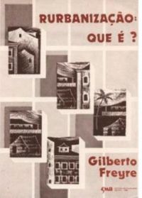 Rurbanizacao: Que E? (Serie Monografias) (Portuguese Edition)