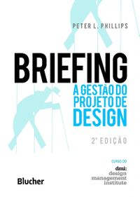 Briefing. A Gesto do Projeto de Design