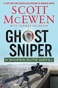 Ghost Sniper: A Sniper Elite Novel (English Edition)