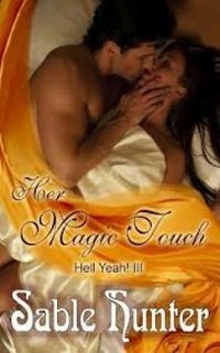 Her Magic Touch