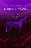 Eclipse do Amanh