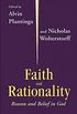 Faith And Rationality
