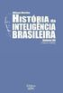 Histria da Inteligncia Brasileira - Volume VII
