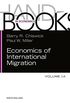 Handbook of the Economics of International Migration: The Immigrants (Handbooks in Economics) (English Edition)