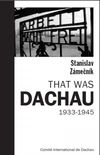 That was Dachau