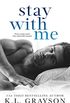 Stay With Me (English Edition)