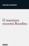 O marxismo encontra Bourdieu