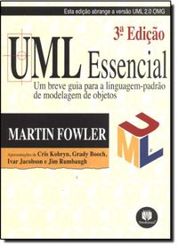 UML Essencial. Um Breve Guia Para a Linguagem-Padro de Modelagem Para Objetos