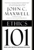 Ethics 101: What Every Leader Needs To Know (101 Series) (English Edition)