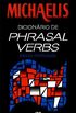 Dicionrio de Phrasal Verbs: Ingls/Portugus