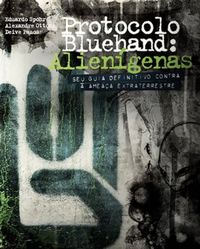 Protocolo Bluehand: Aliengenas