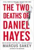 Two Deaths  Of Daniel Hayes, The
