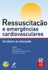 Ressuscitao e emergncias cardiovasculares