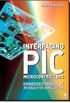Interfacing PIC Microcontrollers: Embedded Design by Interactive Simulation (English Edition)