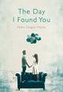 The Day I Found You (English Edition)