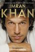 Imran Khan: The Cricketer, The Celebrity, The Politician (English Edition)