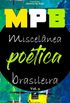 MPB: Miscelnea Potica Brasileira - Volume 3