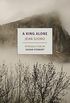 A King Alone (New York Review Books Classics) (English Edition)