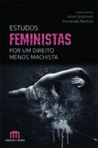 Estudos Feministas por um Direito menos Machista