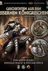 Geschichten aus den Eisernen Knigreichen, Staffel 1 Episode 1 (Iron Kingdoms, Staffel 1) (German Edition)