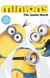 Minions: The Junior Novel (English Edition)