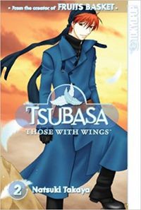 Tsubasa: Those with Wings Volume 2