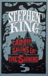 Stephen King: Three Complete Novels