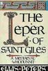 The Leper of Saint Giles: The Fifth Chronicle of Brother Cadfael