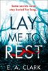 Lay Me to Rest: A quiet village. A missing woman. A haunting apparition. (English Edition)