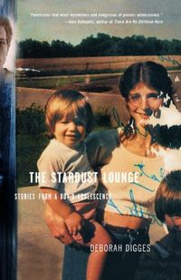 The Stardust Lounge: Stories from a Boy