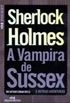 A Vampira de Sussex e Outras Aventuras
