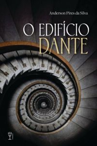 O Edifcio de Dante