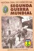 Histria Oral Do Exrcito Na Segunda Guerra Mundial : Rio De Janeiro E Minas Gerais. Vol. 6 -- ( Biblioteca Do Exrcito ; 722 )