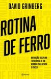 Rotina de Ferro (e-book)